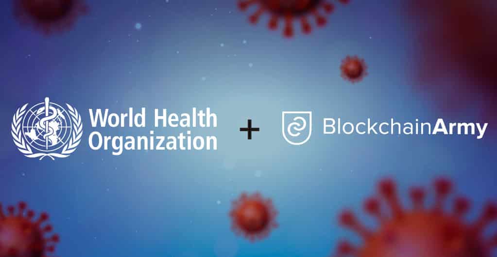 WHO Selects BlockchainArmy to Help Efforts Against COVID-19